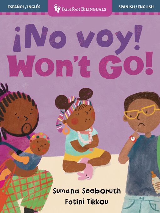 Title details for ¡No voy! / Won't Go! by Sumana Seeboruth - Wait list
